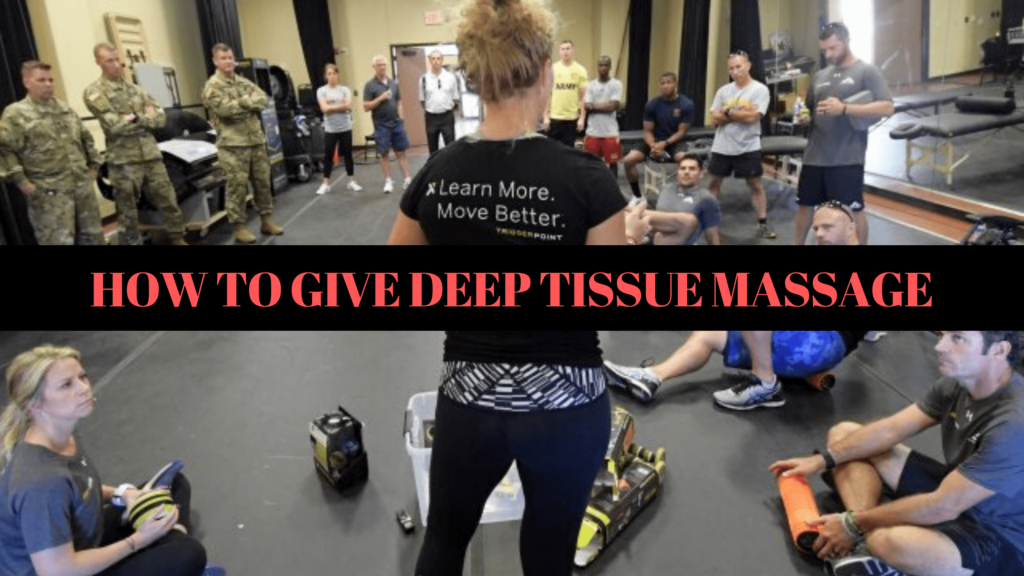 How to Give Deep Tissue Massage